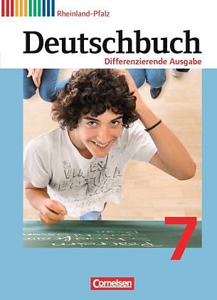 Cornelsen, Schulbücher, Deutschbuch 7. Schuljahr. Differenzierende Ausgabe. Schülerbuch. RP (Deutsch, 2011)