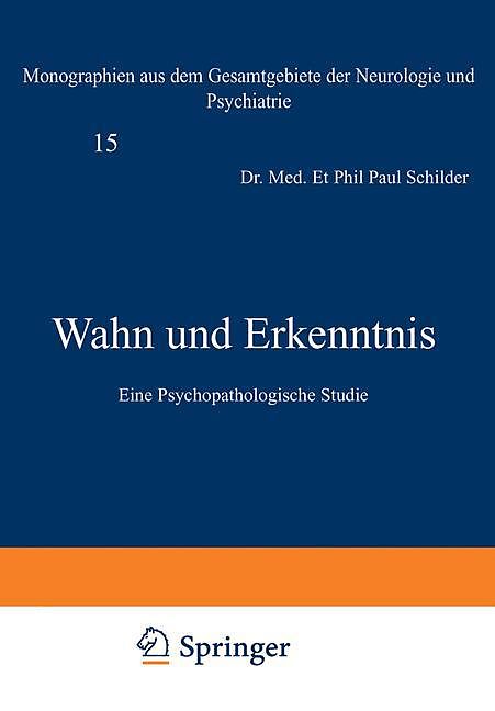 Springer, Fachbücher, Wahn und Erkenntnis (Deutsch)