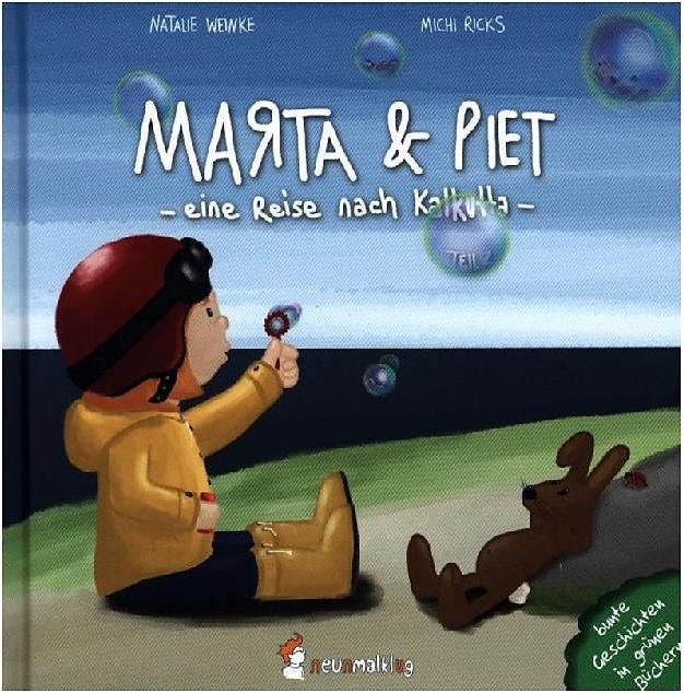 Neunmalklug, Kinderbücher, Marta & Piet (Teil 2) (Deutsch, Weinke Ricks, Michi, 2015)